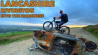 Rivington MTB - 'Into The Darkness We Go'