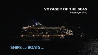 Voyager of the Seas - Passenger Ship