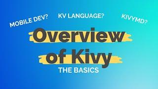 Kivy Introduction for Beginners: Kivy framework, KV Langugage, KivyMD