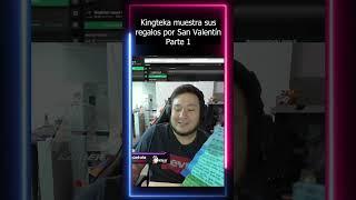 Kingteka muestra sus regalos por San Valentin p1