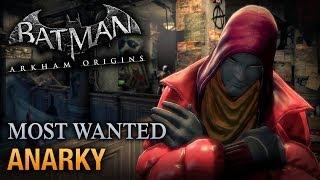 Batman: Arkham Origins - Anarky (Most Wanted Walkthrough)