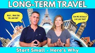 Full-Time Travel - Is Freedom Worth the Risk?