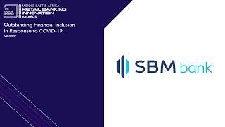 MRB22 - Outstanding Financial Inclusion in Response to COVID-19 - SBM Bank (Mauritius) Ltd