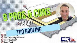 8 Pros And Cons About TPO Roofing