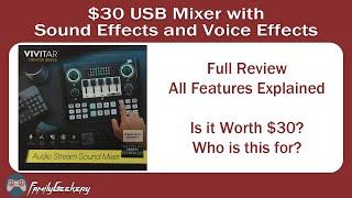 Vivitar Audio Stream Sound Mixer Full Review - Worth $30?