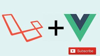 [Part 01] Introduction About Laravel And Vue JS