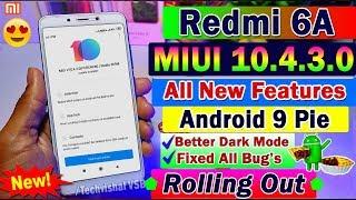 Redmi 6A MIUI 10.4.3.0 Android 9 Pie Stable Update Rolling Out | Top Features | Dark Mode, Fix Bug's