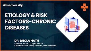 Case Overview | Etiology & Risk Factors of Chronic Diseases