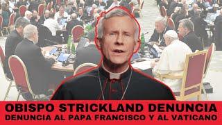 Obispo catolico Strickland golpea duro al Papa Francisco y a los obispos de Estados Unidos