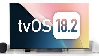 tvOS 18.2 & HomePod 18.2 update is here - What's new? | This is what you need to know!