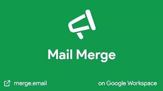 Mail Merge for Gmail