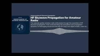 HF skywave propagation for radio amateurs by 4X4XM