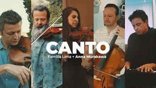 Canto - Família Lima & Anna Murakawa