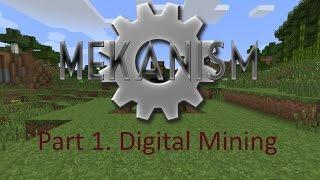 Гайд - Mekanism : Digital Mining