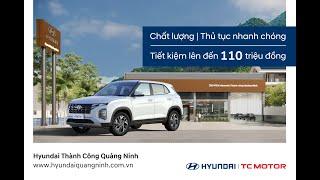 Hyundai Creta 2024 giá tốt tại Quảng Ninh - Ưu đãi giảm thuế