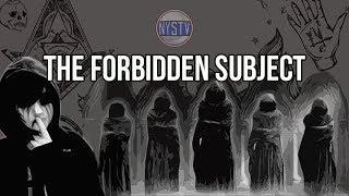 The Forbidden Subject: You Need To Know This! Deep Secret Rite