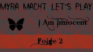 I Am Innocent (Deutsch) Folge 2 - Der Mörder ist so krank..