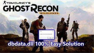 dbdata.dll Problem Ghost Recon Wildland's .dll problem