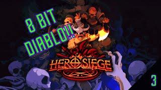 Hero Siege P3 - Diablo 8 bit?