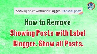 How to Remove Showing Posts with Label Blogger | Simple Tutorials