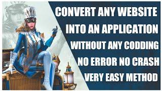 #(62) HOW TO CONVERT ANY WEBSITE TO AN APP | CHANGE ANY WEBSITE TO AN APPLICATION