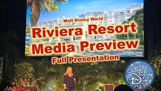 Disney Riviera Resort | Walt Disney World | Resort Preview | Full Presentation | Media Preview