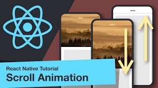 React Native - Scroll Animation