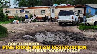 I Saw Beauty & Stark Poverty On The Pine Ridge Indian Reservation - SOUTH DAKOTA