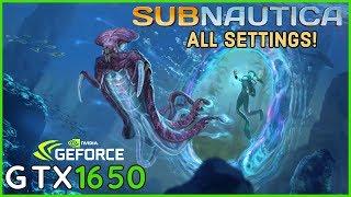 Subnautica - GTX 1650 Benchmark FPS Test