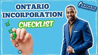 Ontario Incorporation Checklist!