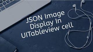 How to display JSON image on  UITableviewcell in Swift