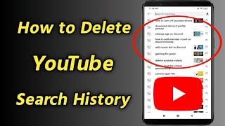 How to Delete YouTube Search History | Remove YouTube Search History