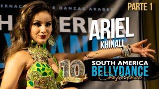 ARIEL KHILANI - SOUTH AMERICA BELLYDANCE "10 AÑOS"