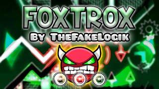 Geometry Dash [2.0] (Demon) - Foxtrox by TheFakeLogik | GuitarHeroStyles