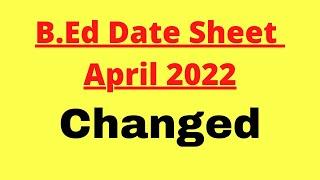 CRSU B.Ed Date Sheet 2022