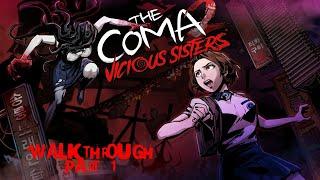 Кома. Раунд два! ► The Coma 2: Vicious Sisters #1