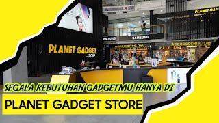 SEGALA KEBUTUHAN GADGETMU HANYA DI PLANET GADGET STORE