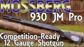 Mossberg 930 JM Pro Review - Guns.com