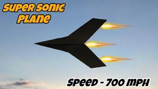 SUPER SONIC Paper Plane that FLY FAR || BEST Paper Aeroplane | Easy Super SonAic Plane