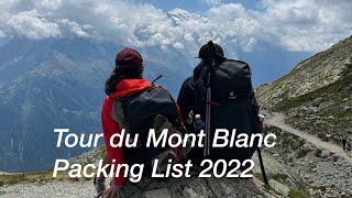 Tour du Mont Blanc Hike Packing List 2022