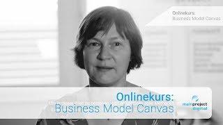 Onlinekurs: Business Model Canvas | mainproject digital