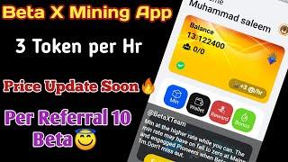 Beta X Mining App 2023|| New Free Mining Real App️||How To Earn Money Online Without investment 