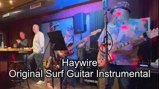 Haywire Original Surf Guitar Instrumental with Capt Morgan on Bass The Lodge at Schroon Lake