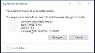 You require permission from trustedInstaller to make changes |Unable to delete a file on windows