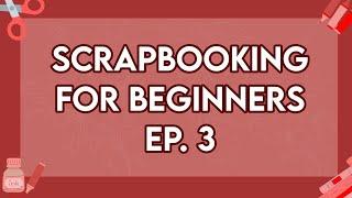 SCRAPBOOKING FOR BEGINNERS EP. 3: Hinges and Pages of an Album/Scrapbook | FFScrapbooking