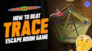 Trace Walkthrough Cool Math Games | How To Solve & Beat Trace Escape Room Puzzle