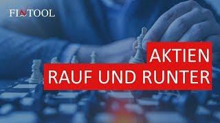 Aktien rauf runter