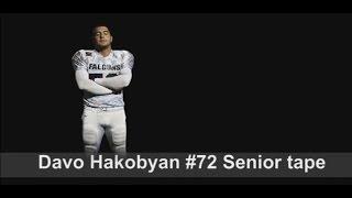 David "DAVO" Hakobyan #72 (C) SENIOR HIGHLIGHTS DL CVHS Class of '15