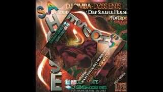 South African Deep Soulful House 2013 Mixed By  Dj Simba Dziss Ents 