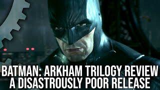 Batman: Arkham Trilogy Nintendo Switch Review - A Disastrously Poor Release